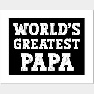 World's Greatest Papa Posters and Art